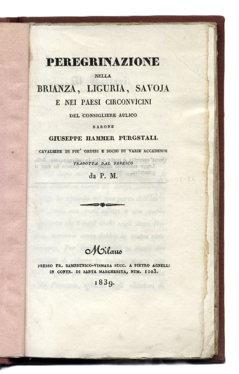 Peregrinazione nella Brianza, Liguria, Savoja e nei paesi circonvicini... tradotta …