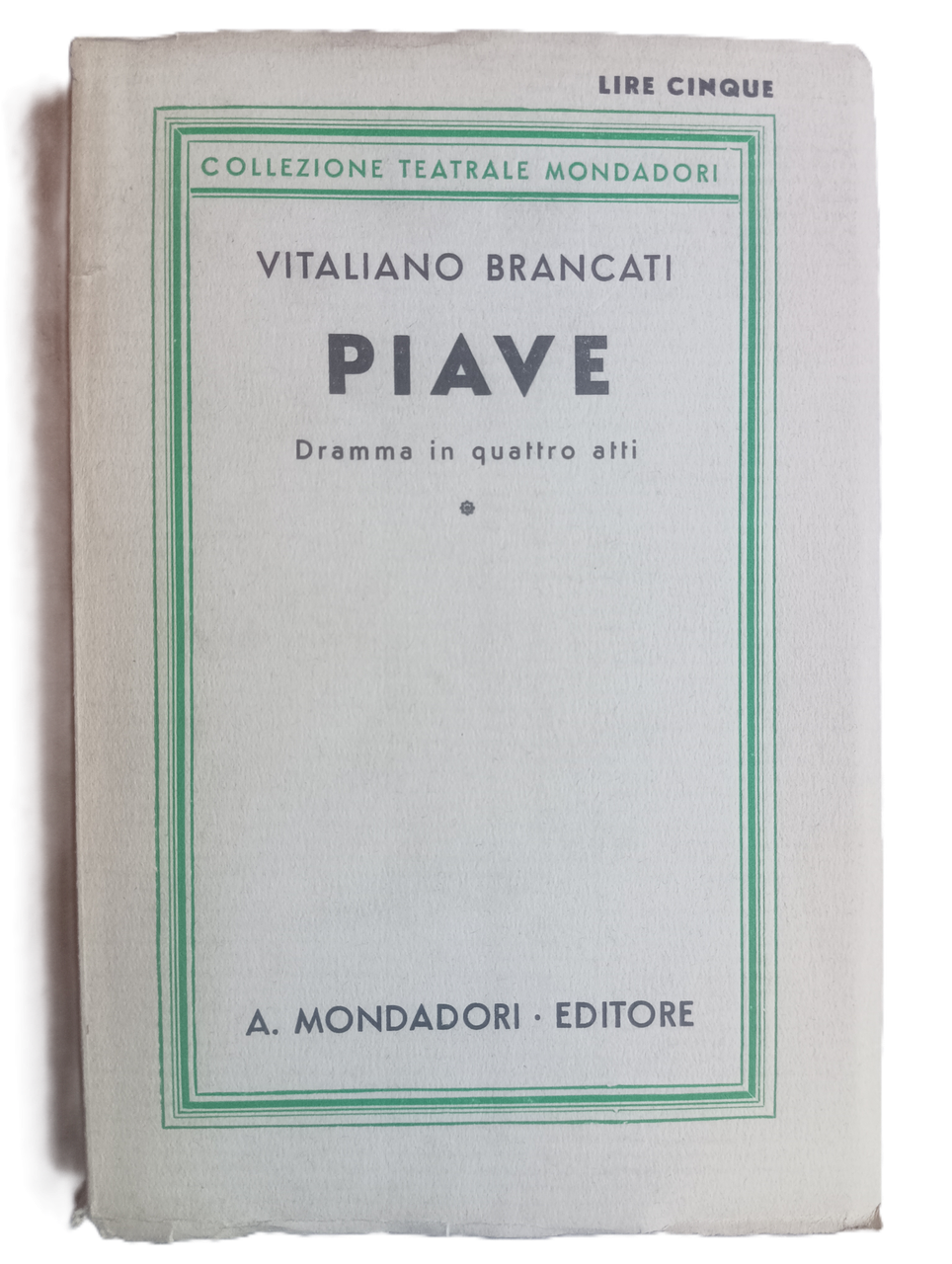 Piave. Dramma in quattro atti. | Immagine principale