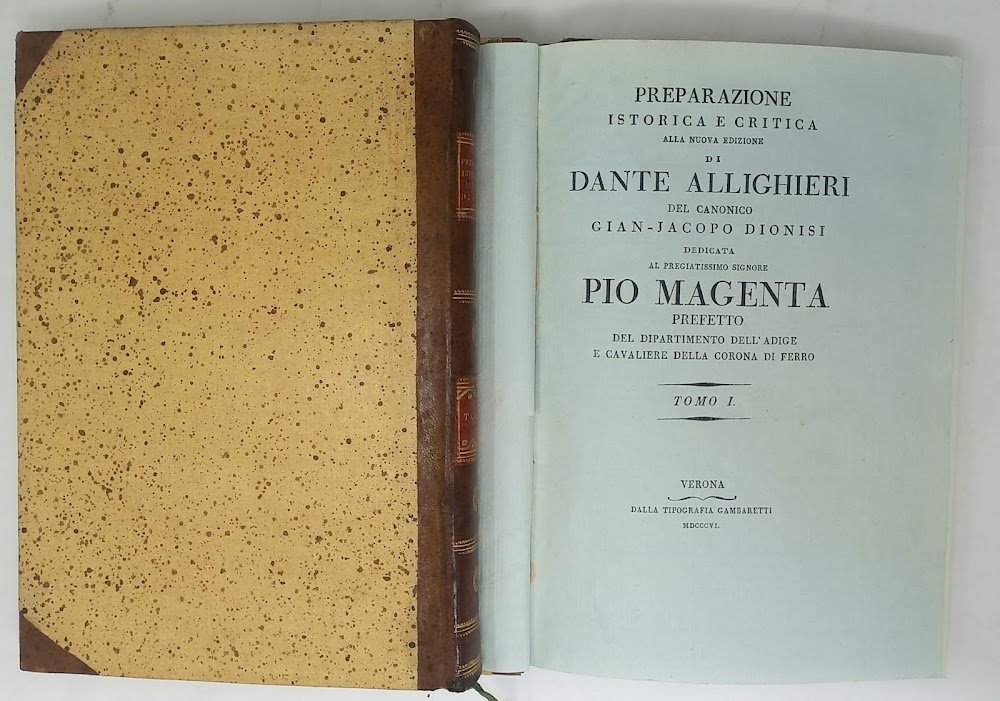 Preparazione istorica e critica alla nuova edizione di Dante Allighieri.