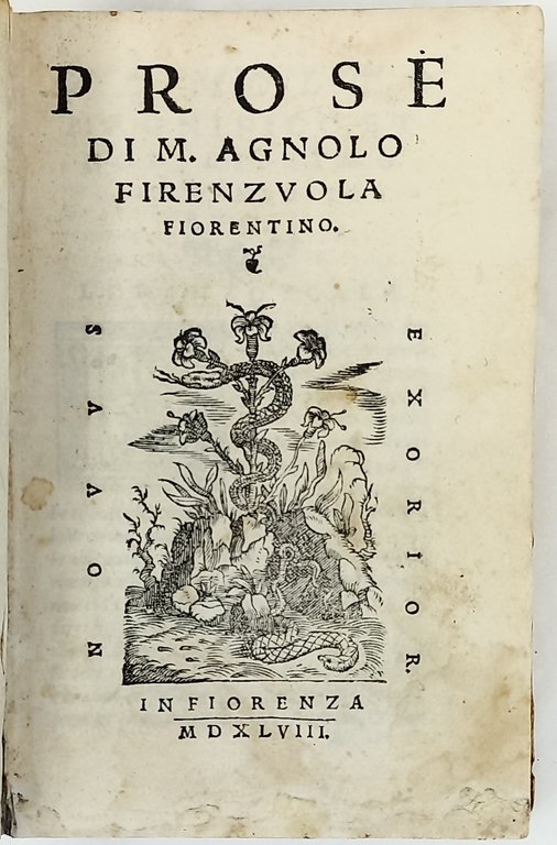 Prose di M. Agnolo Firenzuola fiorentino.