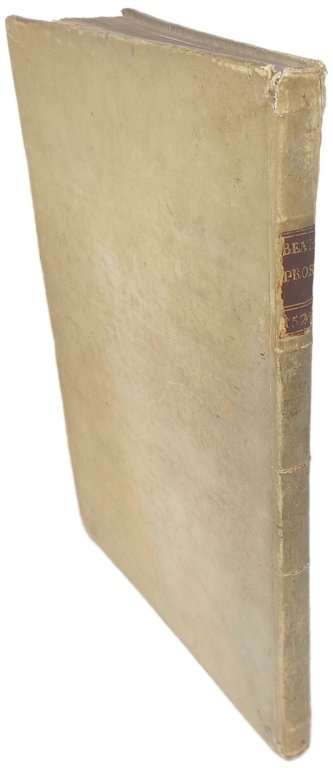 Prose di M. Pietro Bembo nelle quali si ragiona della …