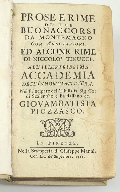 Prose e rime de' due Buonaccorsi da Montemagno.