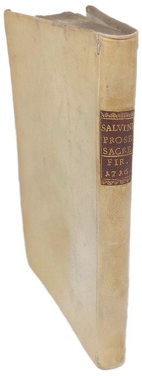Prose Sacre. All'altezza Reale di Cosimo III Granduca di Toscana.