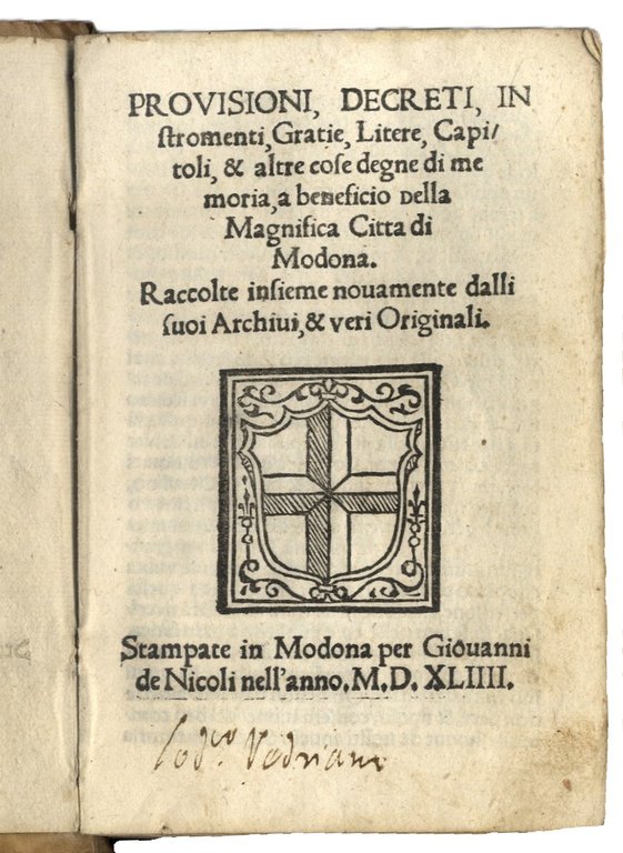 Provisioni, Decreti, Instromenti, Gratie, Litere, Capitoli et altre cose degne … | Immagine Gallery 2