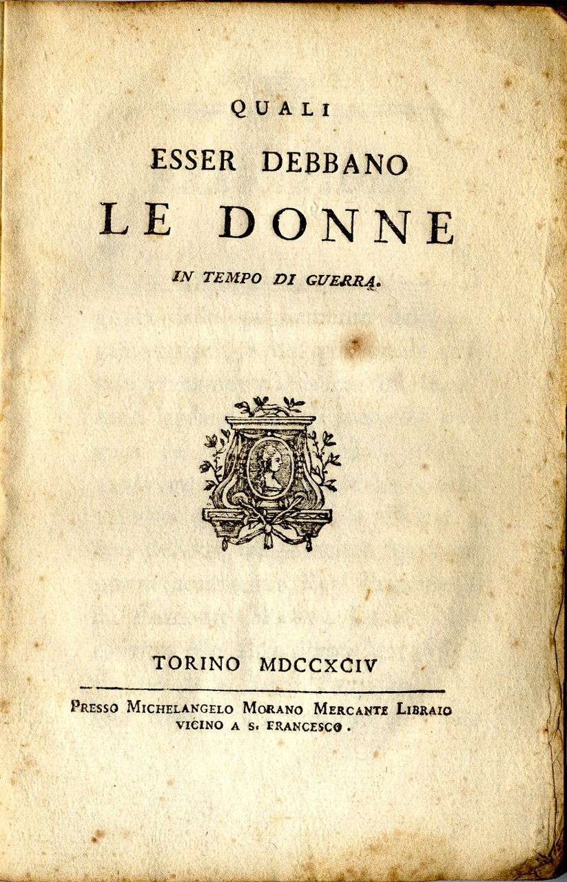 Quali esser debbano le donne in tempo di guerra