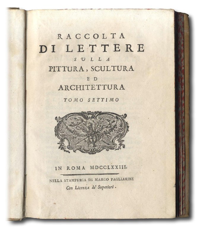 Raccolta di lettere sulla pittura scultura ed architettura