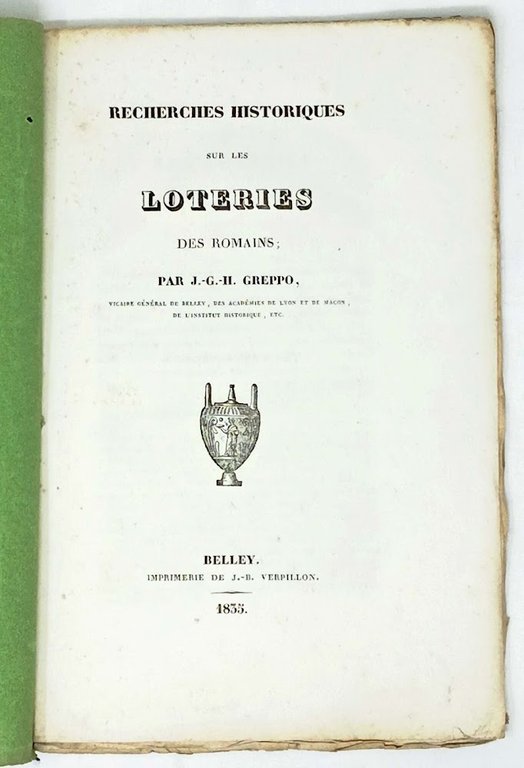 Recherches sur les loteries des Romains