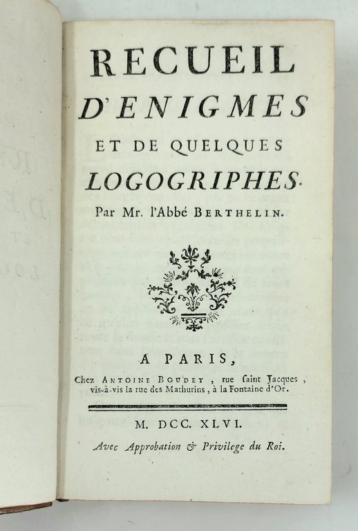 Recueil d'Enigmes et de quelques Logogriphes.