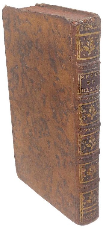 Recueil de dissertations,&amp;nbsp;sue quelques principes de philosophie et de religion.