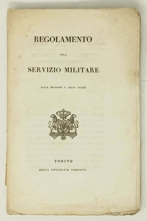 Regolamento pel servizio militare nelle divisioni e nelle piazze