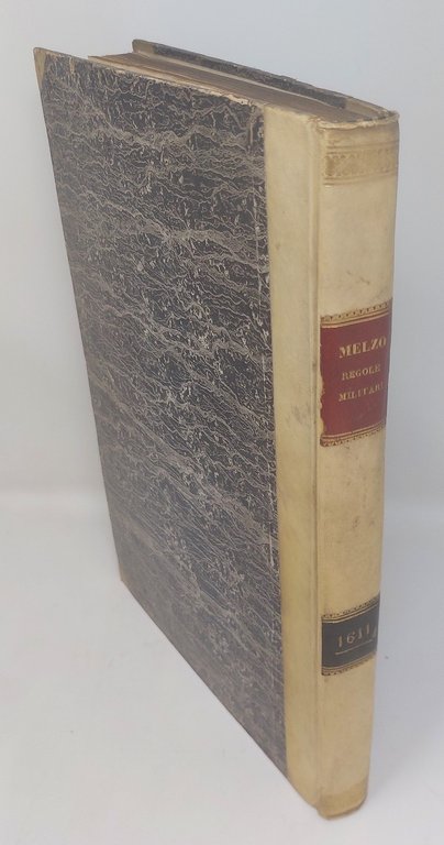 Regole militari del Cavalier Melzo sopra il governo e servitio … | Immagine Gallery 5