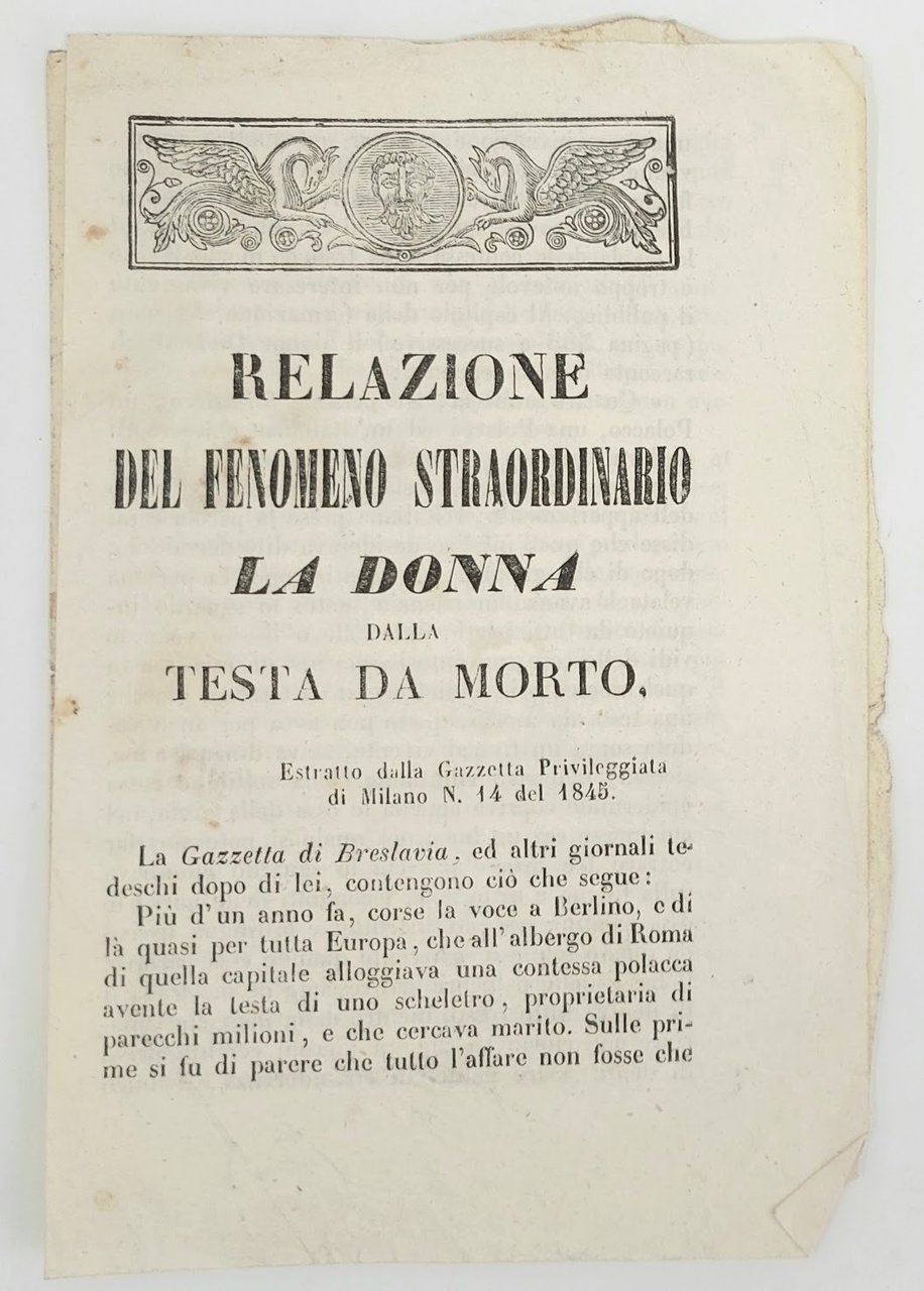 Relazione del fenomeno straordinario. La donna dalla Testa da Morto