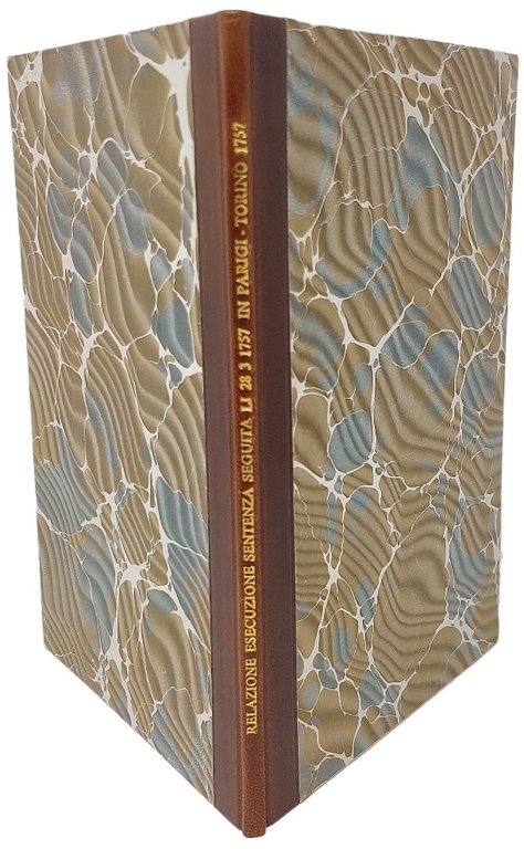 Relazione dell'esecuzione della Sentenza seguita li 28 marzo 1757 nella … | Immagine Gallery 2