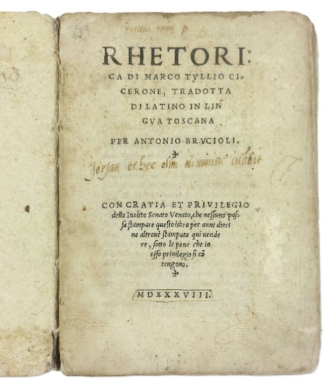 Rethorica di Marco Tullio Cicerone, tradotta di latino in lingua …