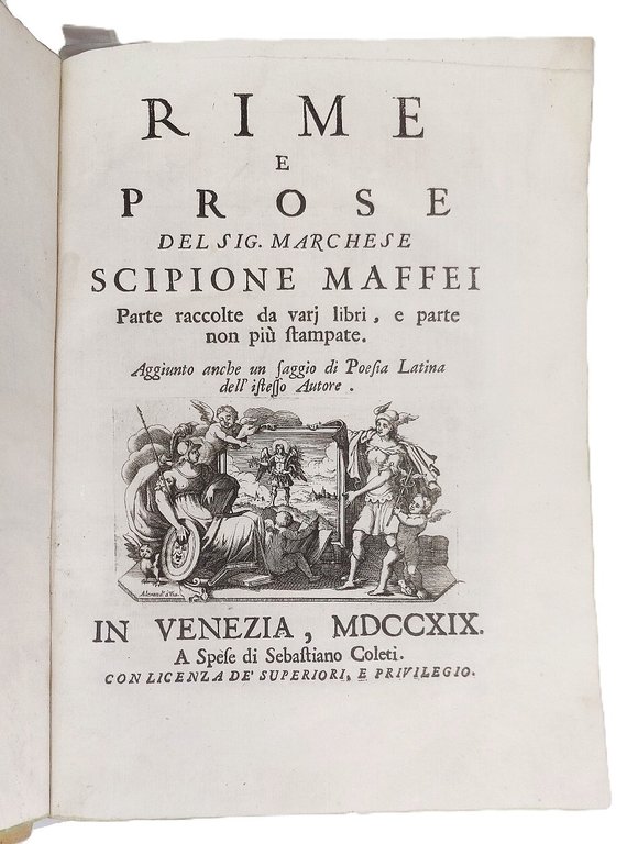 Rime e Prose. Parte raccolte da varj libri, e parte …