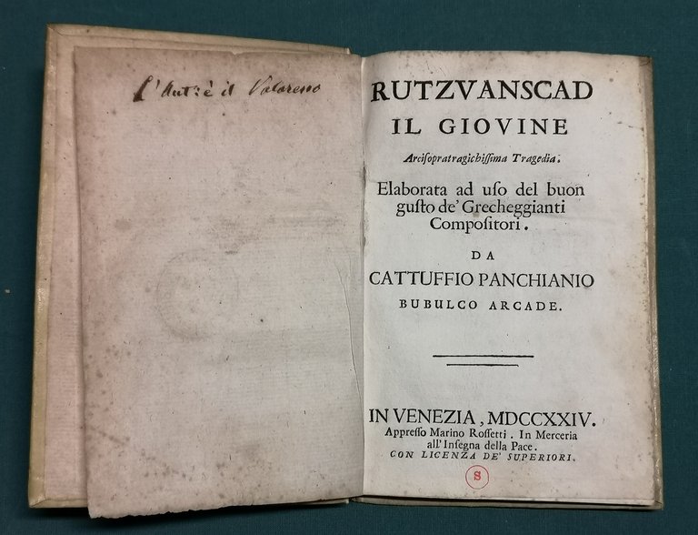 Rutzvanscad il Giovine. Arcisopratragichissima tragedia.