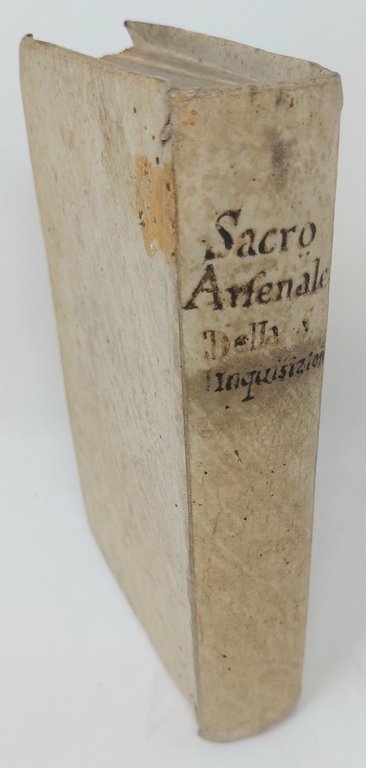 Sacro Arsenale, overo Prattica dell'Officio della Santa Inquisizione.