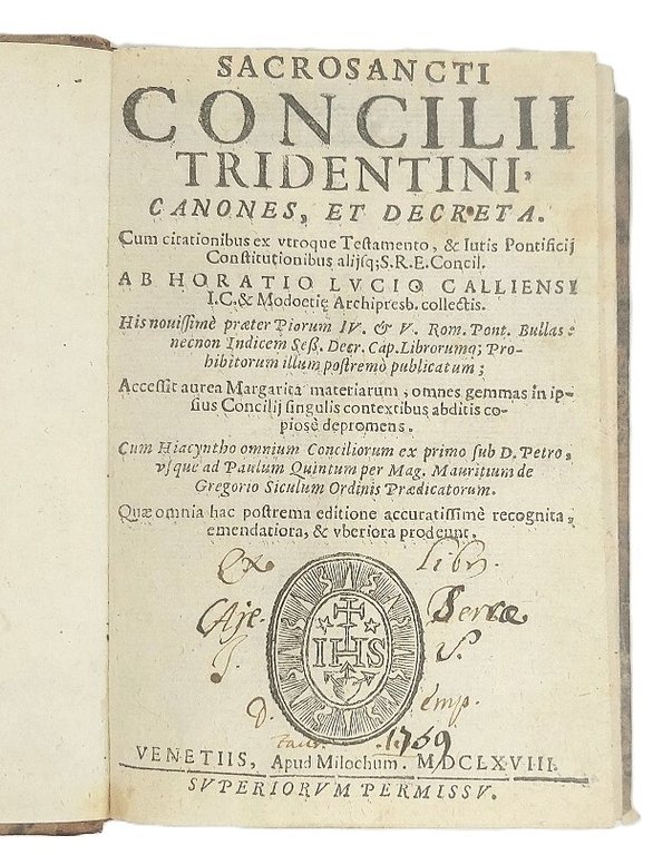Sacrosancti Concilii Tridentini, canones, et decreta... Accessit aurea Margarita materiarum... Quae …
