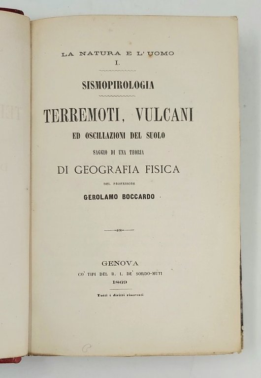 Sismopirologia. Terremoti, vulcani ed oscillazioni del suolo. Saggio di una …