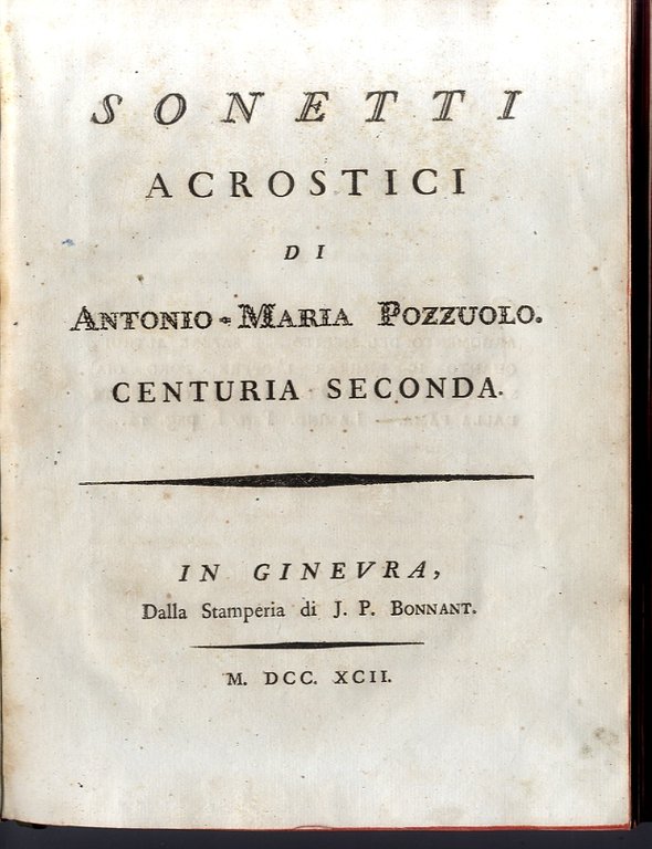 Sonetti acrostici. Centuria prima (e seconda)