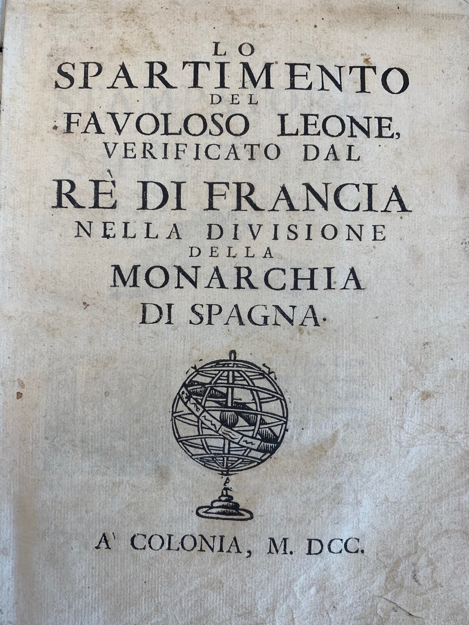 Spartimento del favoloso Leone verificato dal Re di Francia nella …