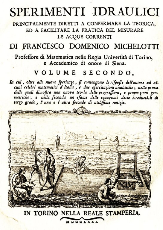 Sperimenti Idraulici principalmente diretti a confermare la teorica, e facilitare … | Immagine Gallery 1