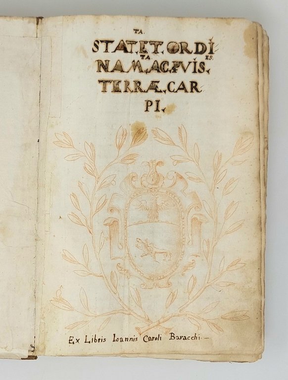 Stat[u]ta ordinam[en]ta ac p[ro]vis[ion]es Terrae Carpi. Manoscritto su carta.