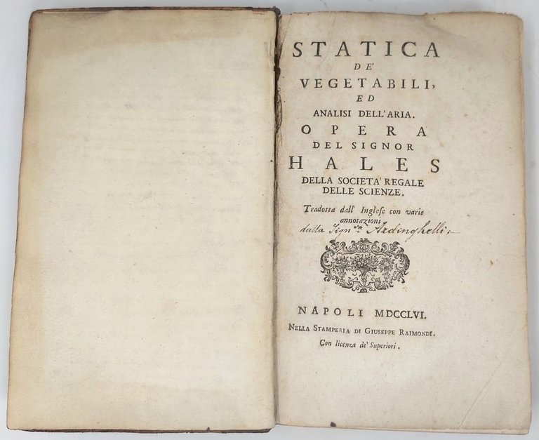 Statica dei Vegetabili, ed Analisi dell'Aria. Opera del signor Hales …