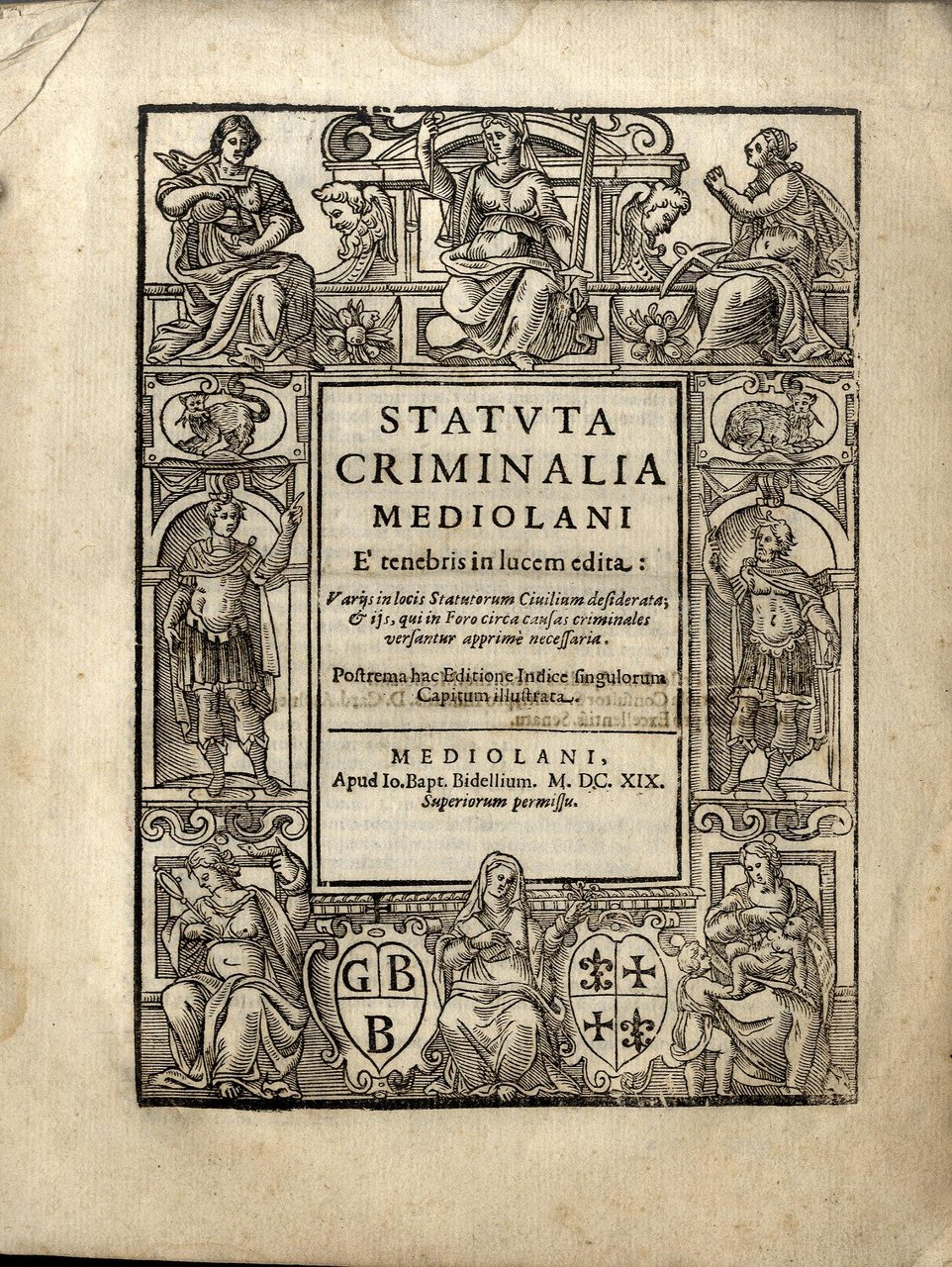 Statuta criminalia mediolani e tenebris in lucem edita: varijs in …