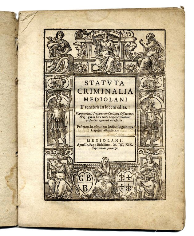 Statuta criminalia mediolani e tenebris in lucem edita: varijs in …