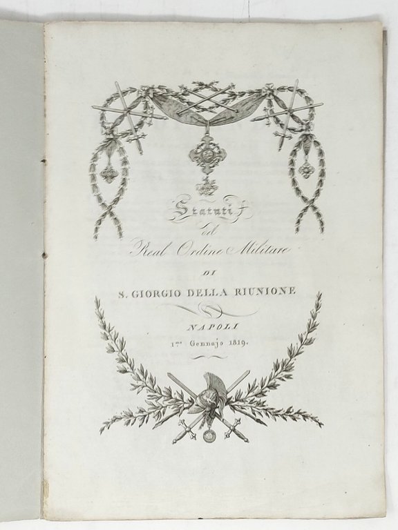 Statuti del Real Ordine Militare di S. Giorgio della Riunione.