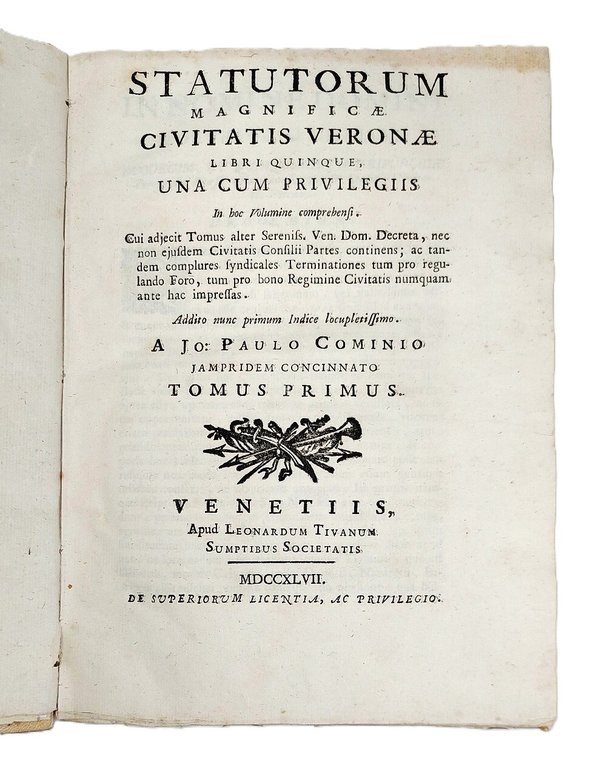 Statutorum magnificae civitatis Veronae libri quinque, una cum privilegiis. Tomus … | Immagine Gallery 2