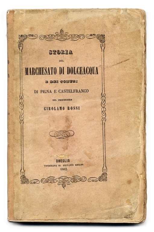 Storia del Marchesato di Dolceacqua e dei Comuni di Pigna … | Immagine Gallery 3