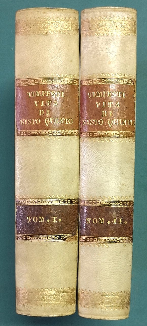 Storia della vita e delle gesta di Sisto V Sommo …