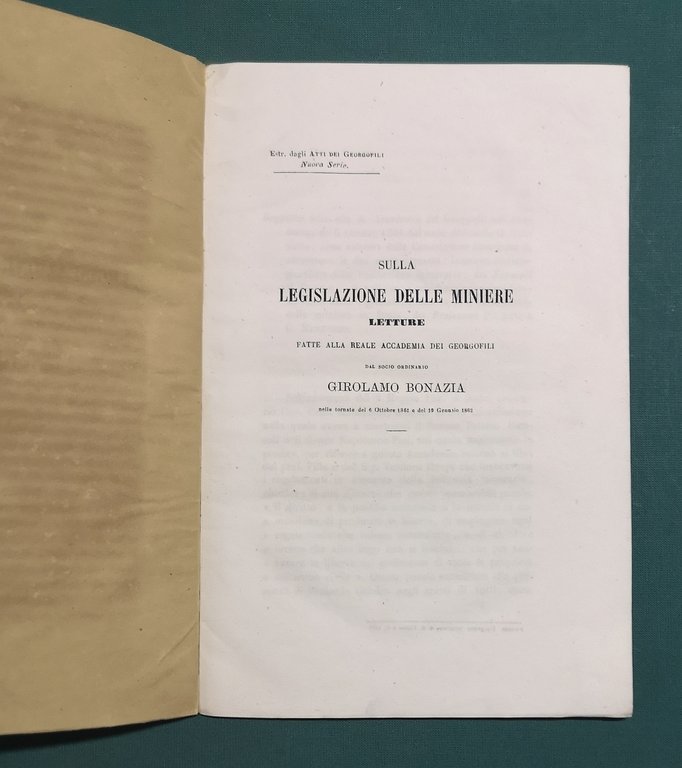 Sulla legislazione delle miniere. Letture fatte alla Reale Accademia dei …