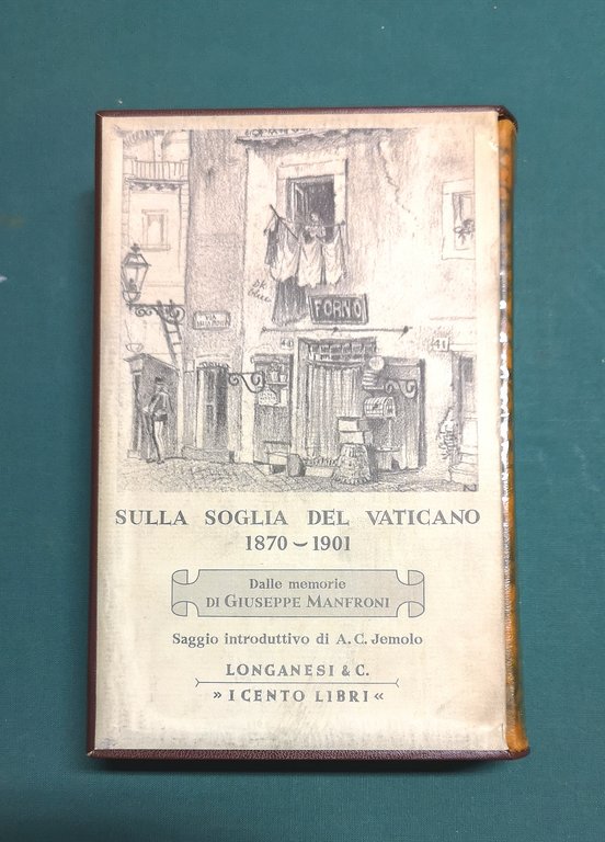 Sulla soglia del Vaticano 1870 - 1901. n. 28 della …