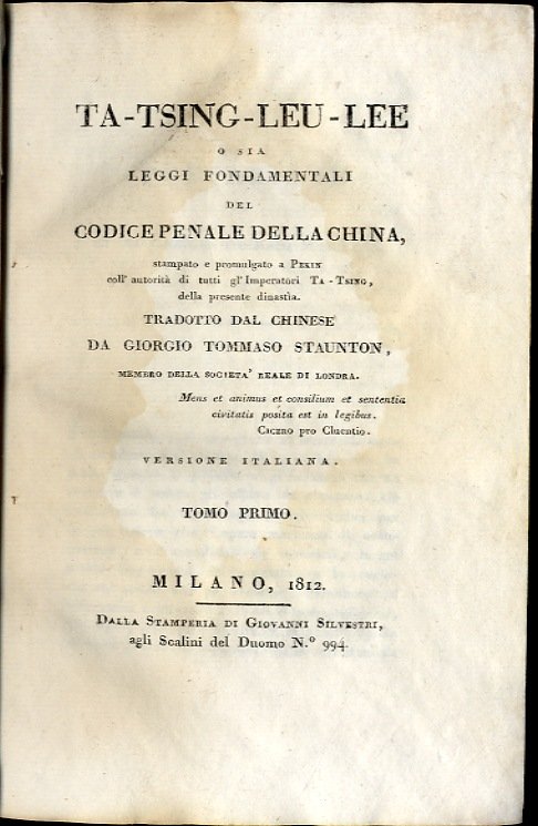 Ta-Tsing-Leu-Lee o sia leggi fondamentali del Codice penale della China.