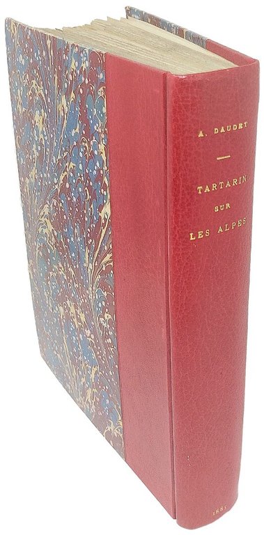 Tartarin sur les Alpes.&amp;nbsp;Nouveaux exploits du h&amp;eacute;ros tarasconnais. Illustr&amp;eacute; d'aquarelles …