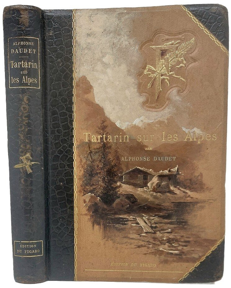 Tartarin sur les Alpes.&amp;nbsp;Nouveaux exploits duh&amp;eacute;ros tasconnais. Illustr&amp;eacute; d'Aquarelles par …