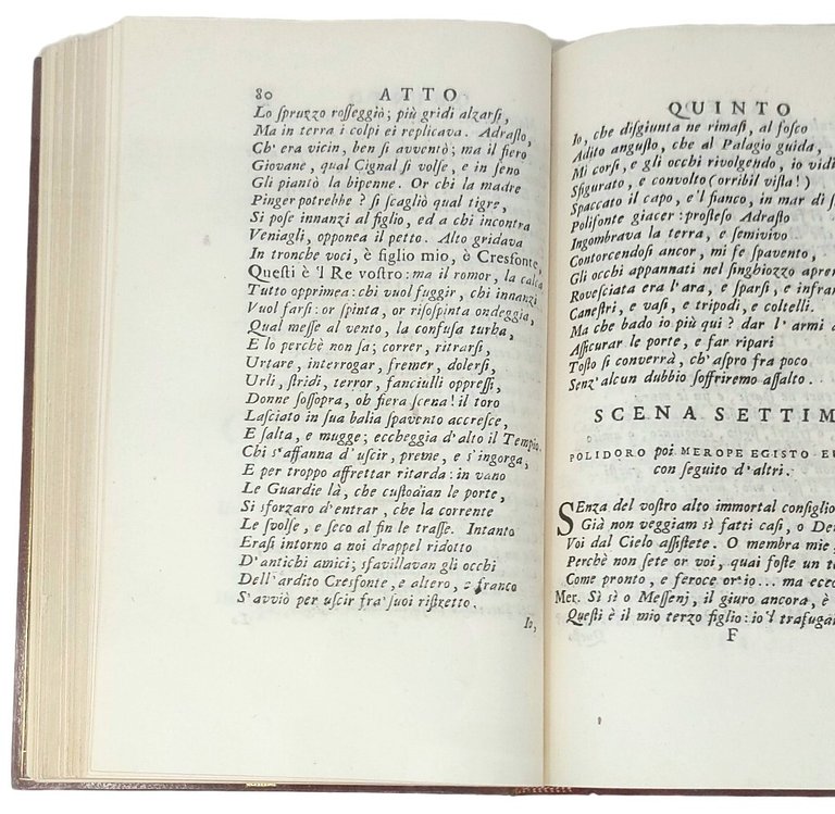 Teatro, cio&amp;egrave; la tragedia (La Merope), la comedia (Le Cerimonie) …