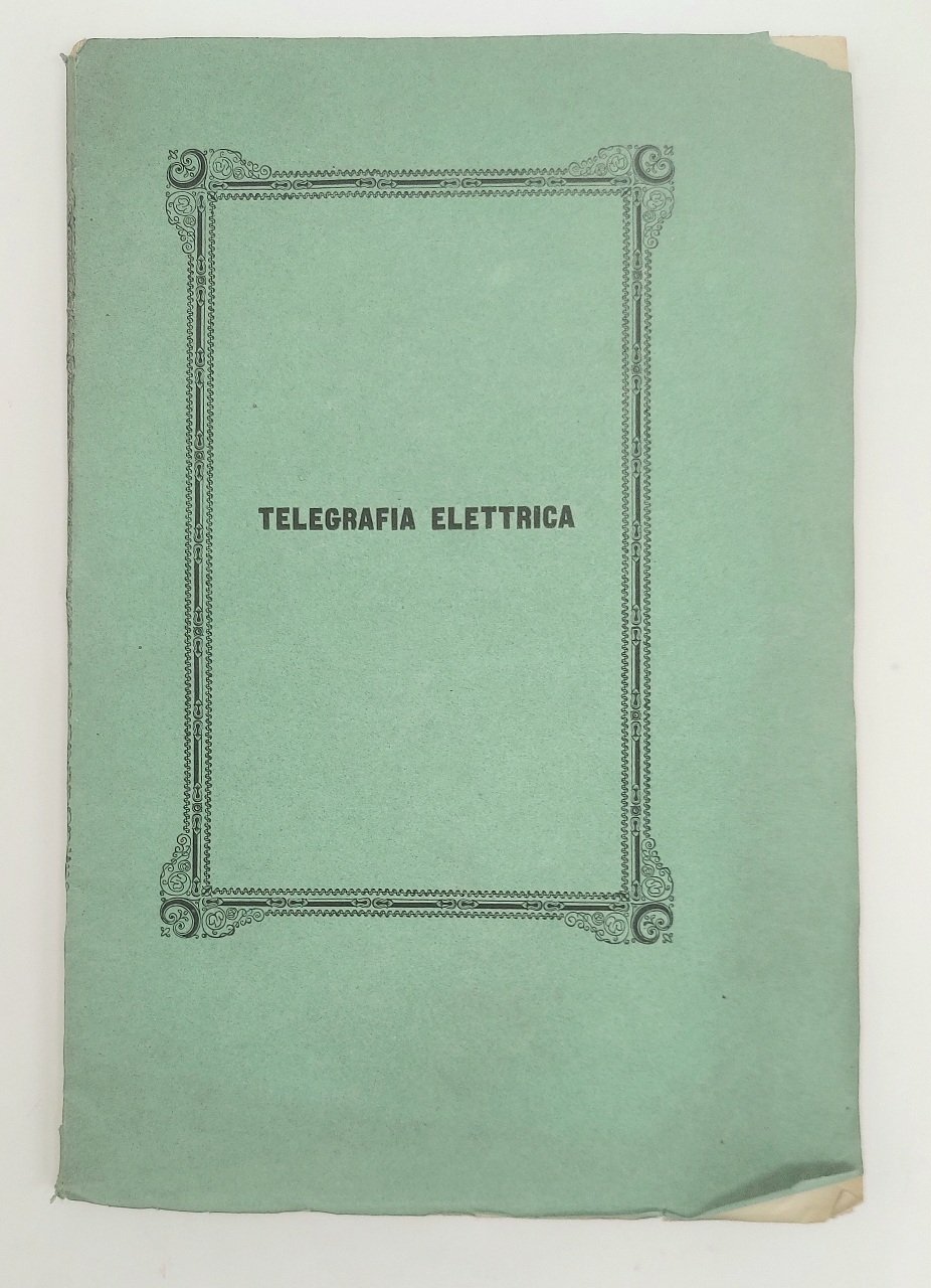 Telegrafia elettrica ossia descrizione dei telegrafi elettro-magnetici. Loro modo di …