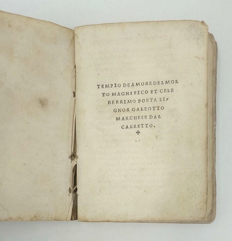 Tempio de Amore&amp;nbsp;del molto magnifico et celeberrimo poeta signor Galeotto …