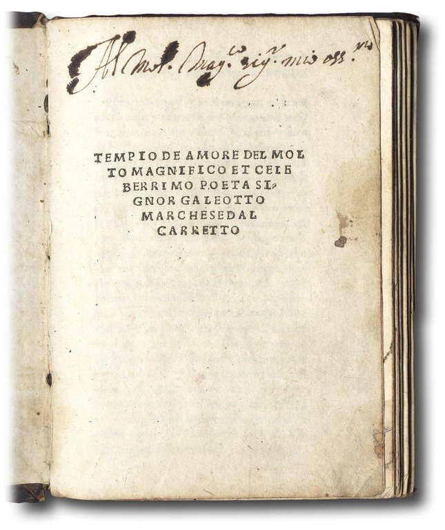Tempio de Amore del molto magnifico et celeberrimo poeta...marchese Dal …