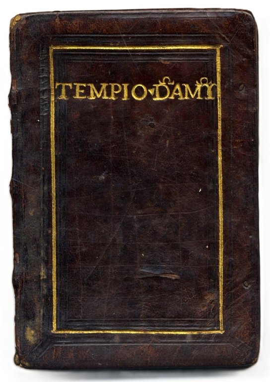 Tempio de Amore del molto magnifico et celeberrimo poeta...marchese Dal …