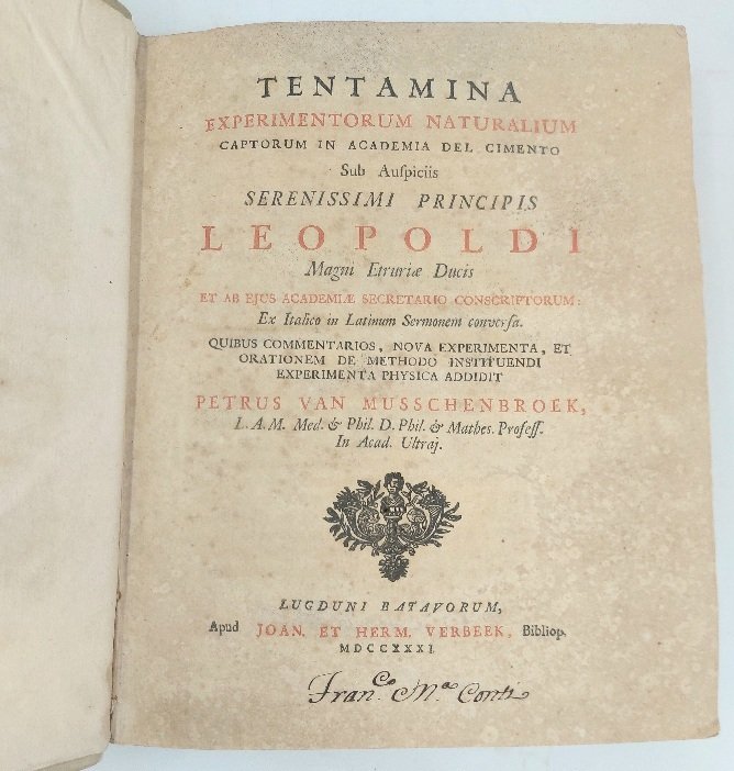 Tentamina Experimentorum Naturalium captorum in Academia del Cimento sub auspiciis …