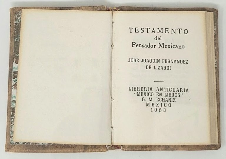 Testamento del Pensador Mexicano.