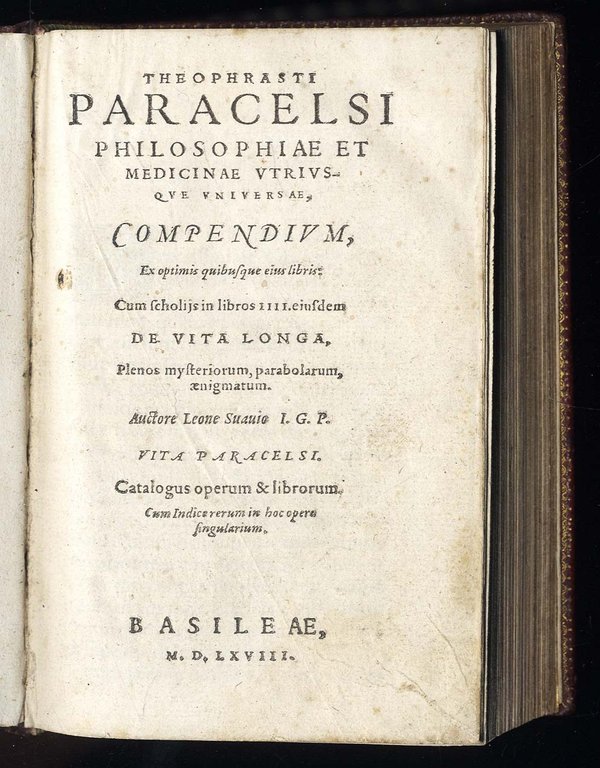 Th. Paracelsi Philosophiae et Medicinae utriusque universae, compendium, ex optimis …