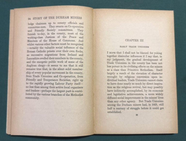 The Story of the Durham Miners (1662-1921).