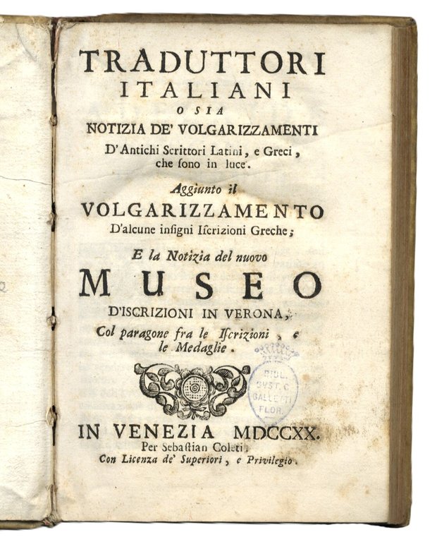 Traduttori italiani o sia Notizia de'volgarizzamenti d'antichi scrittori latini, e … | Immagine Gallery 2