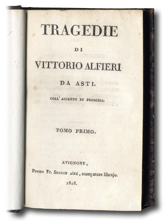 Tragedie.&amp;nbsp;Coll'accento di prosodia.&amp;nbsp;